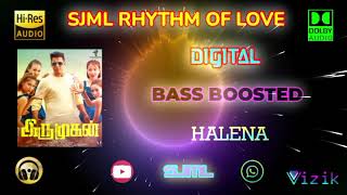 Halena  Irumugan  Harris Jayaraj  Bass Boosted  Hi Res Audio Song [upl. by Bartosch426]