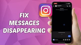 Instagram Messages Disappearing Fix [upl. by Drusus]