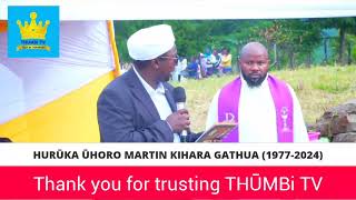 Radio guru Kihara wa Gathua final journey [upl. by Ayn]