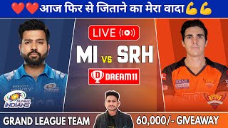 LIVE🔴MI vs SRH Today Match Dream11 Team Prediction MI vs SRH Today Match Grand League Prediction [upl. by Cower]