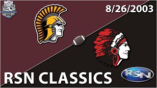 RSN Classics Chesterton  Portage Football 8262003 [upl. by Iralav]