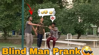 BLIND MAN PRANK Like Subcribe [upl. by Ytirahs533]