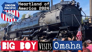 Big Boy 4014 visits OMAHA  Heartland Tour 2024 [upl. by Dawna285]