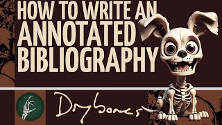 How to Write an Annotated Bibliography [upl. by Lorilee]