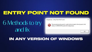 Fix Entry Point Not Found Dynamic Link Library Error In Windows 11 10 8 7  6 Methods  2024 [upl. by Duester]