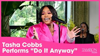 Tasha Cobbs Leonard Performs “Do It Anyway” at Our Mother’s Day Special [upl. by Antipas647]