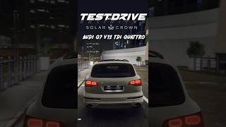 Test Drive Unlimited Solar Crown  Audi Q7 V12 TDI Quattro shorts [upl. by Nev]