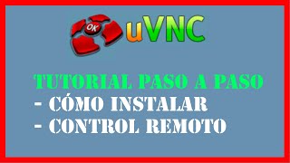 👉 COMO Acceder remotamente a otra PC  UltraVNC [upl. by Ekaj355]