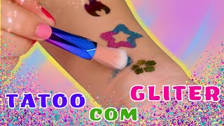 COMO FAZER TATUAGEM DE MENTIRINHA COM GLITER  TATOO FÔFA PARA CRIANÇA [upl. by Maybelle]