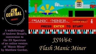 JSW64 Flash Manic Miner walkthrough  ZX Spectrum  JSWCL148 [upl. by Atnuahc]