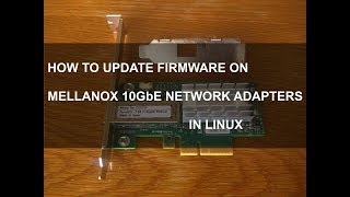 How to update Mellanox firmware in Linux [upl. by Sessler]