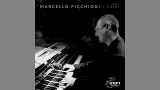 MARCELLO PICCHIONI TRIO  August March Official Audio [upl. by Oisinoid]