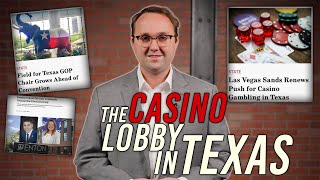 Casino Lobby Doubles Down in Texas [upl. by Nilam]