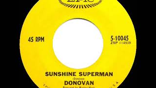 1966 HITS ARCHIVE Sunshine Superman  Donovan a 1 recordmono 45 single version [upl. by Anisah784]