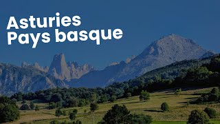 Tour en Espagne à la découverte du Pays basque et des Asturies Balades randos et tours en vélo [upl. by Annil]