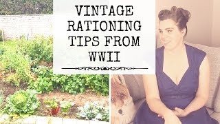 How to Ration Food Like Its WWII  20 Vintage Food Rationing Tips [upl. by Bolan490]