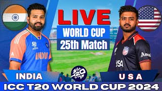 🔴 Live India vs USA T20 World Cup Match 25 Live Match Score  IND vs USA Live match Today [upl. by Oringa439]