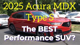 2025 Acura MDX Type S The BEST Performance SUV [upl. by Schonthal]