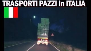 TRASPORTI PAZZI in ITALIA allucinante [upl. by Schindler]