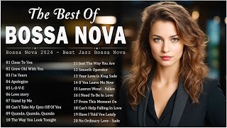 Best Bossa Nova Covers 2024 🍕 Bossa Nova Popular Songs 🥘 Best Bossa Nova Jazz Songs Collection [upl. by Richelle475]