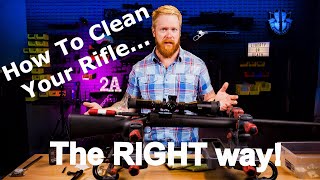 How To Clean Your Rifle The Right Way [upl. by Sine717]