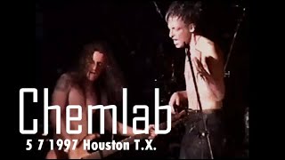 Chemlab 5 7 1997 Houston T X [upl. by Aleac600]