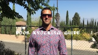 Door Knocking Guide How To Get MASSIVE Results Part 5 [upl. by Edmanda]