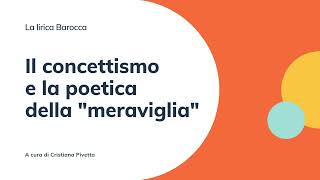 Il concettismo e la poetica della quotmeravigliaquot [upl. by Hofstetter]