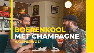 Aflevering 11  Boerenkool met Champagne Podcast [upl. by Luahs708]