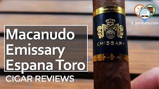 Ive NEVER Had THIS BEFORE The Macanudo EMISSARY ESPANA Toro  CIGAR REVIEWS by CigarScore [upl. by Anaoy]