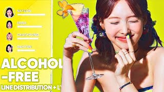 TWICE Alcohol Free quotCOVERquot Line Distribution  Lyrics randomk [upl. by Eniamrahs]