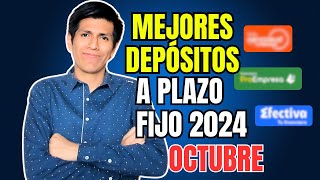 TOP 3 mejores DEPÓSITOS a plazo fijo en Perú OCTUBRE 2024  ACTUALIZADO [upl. by Imij200]