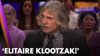 Johan haalt bij terugkeer Vandaag Inside direct uit Elitaire klootzak  VANDAAG INSIDE [upl. by Geraldine]