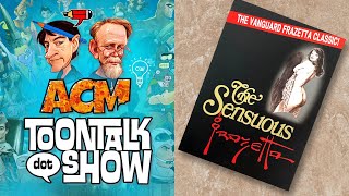 ToonTalkShow Episode 124 The Sensuous Frazetta [upl. by Hashim]