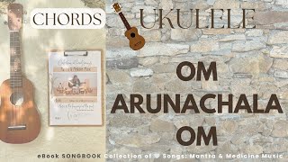 No 32 Om Arunachala Mooji Music I UKULELE I Mantra amp Medicine Music by Nancy Haywood [upl. by Yemirej]