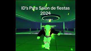 IDs para Roblox que aún FUNCIONAN 2024 🔥 Ids para salon de fiestas edit robloxidcodes trending [upl. by Teloiv]