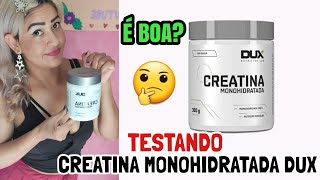 CREATINA MONOHIDRATADA DUX é boa TESTANDO creatina da dux nutrition [upl. by Zuzana]