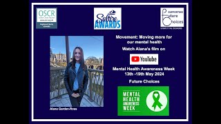 Mental Health Awareness Week 13th  19th May 2024 Future Choices [upl. by Hannover282]