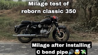 Milage after installing C bend pipe 🔊🤯💸in reborn classic 350🤔 [upl. by Mettah]