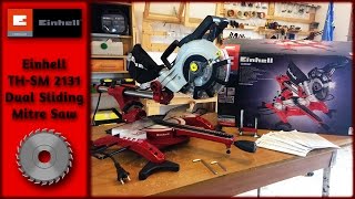 Einhell THSM 2131 Dual Sliding Mitre Saw Assembly [upl. by Cowan]