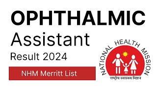 NHM Result 2024  Ophthalmic Assistant Result 2024  NHM Ophthalmic Assistant Result 2024  Result24 [upl. by Opportina439]