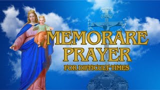 The Most Effective Prayer for Difficult Times Memorare Prayer [upl. by Plante]