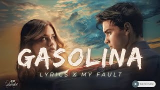 Gasolina Lyrics  Daddy Yankee Feat MyFault I [upl. by Mcdowell]