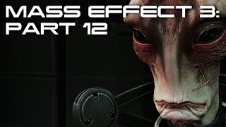 Mass Effect 3 Part 12 Had to Be Me [upl. by Aindrea]