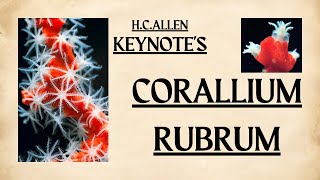 CORALLIUM RUBRUM Homeopathic Materia Medica By quotKEYNOTESquot BHMS homeopathyeducationvlog vlog [upl. by Lhary]