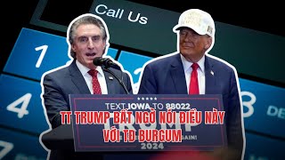 19JUL24  TT TRUMP BẤT NGỜ NÓI ĐIỀU NÀY VỚI TĐ BURGUM [upl. by Aerdnaek751]