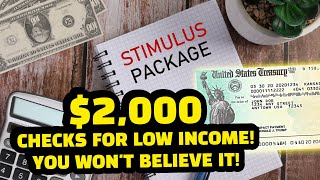 Cash Incoming 2000 Stimulus Checks Targeting LowIncome Individuals [upl. by Viviana370]