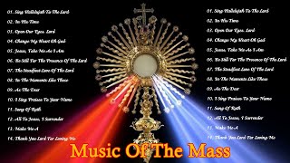 Best Catholic Offertory Songs For Mass  Music Of The Mass  Best Catholic Offertory Hymns For Mass [upl. by Ricarda577]