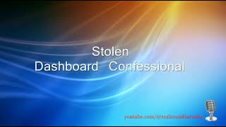 Dashboard Confessional  Stolen Real Sound Karaoke [upl. by Noskcire]