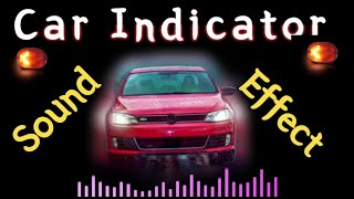 Car Indicator Sound Effects  Free Sound FX  Bank of Sounds [upl. by Getter]